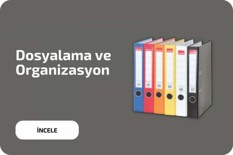 Dosyalama ve Organizasyon