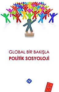 2. EL ÜRÜNDÜR!!!!! Global Bir Bakışla Politik Sosyoloji