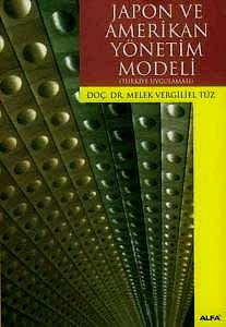 2. EL ÜRÜNDÜR!!!!! Japon ve Amerikan Yönetim Modeli