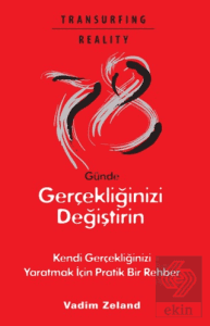 78 Günde Gerçekliğinizi Değiştirin