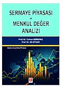 Sermaye Piyasası ve Menkul Değer Analizi  / Turhan Korkmaz