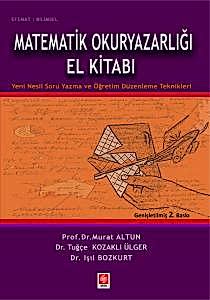 Matematik Okuryazarlığı El Kitabı / Murat Altun