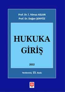 Hukuka Giriş / Yılmaz Aslan