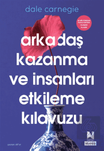 Arkadaş Kazanma ve İnsanları Etkileme Kılavuzu