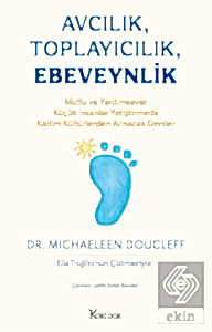 Avcılık, Toplayıcılık, Ebeveynlik