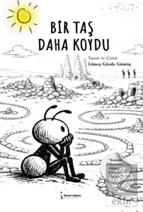 Bir Taş Daha Koydu