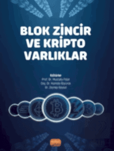 Blok Zincir ve Kripto Varlıklar