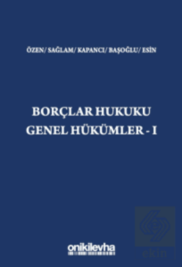 Borçlar Hukuku Genel Hükümler - I