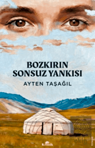 Bozkırın Sonsuz Yankısı
