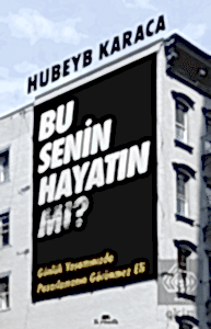 Bu Senin Hayatın Mı?