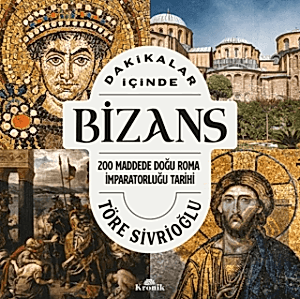 Dakikalar İçinde Bizans