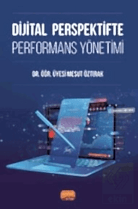 Dijital Perspektifte Performans Yönetimi