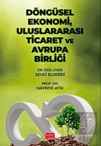 Döngüsel Ekonomi, Uluslararası Ticaret ve Avrupa Birliği