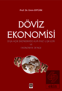 Döviz Ekonomisi / Emin Ertürk