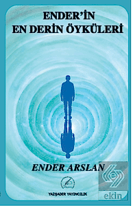 Ender'in En Derin Öyküleri
