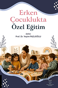 Erken Çocuklukta Özel Eğitim