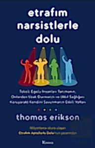 Etrafım Narsistlerle Dolu