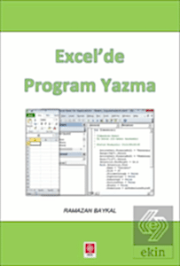 Excelde Program Yazma / Ramazan Baykal 1.Baskı