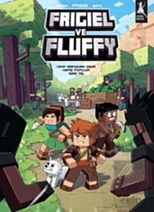 Frigiel ve FluffyCilt 1, Cilt 2, Cilt 3
