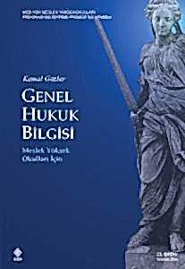 Genel Hukuk Bilgisi / Kemal Gözler 23.Baskı