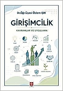 Girişimcilik Kavramlar ve Uygulama / Özlem Işık