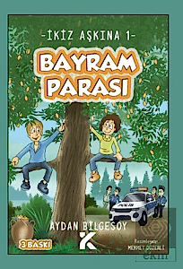 İkiz Aşkına 1 – Bayram Parası