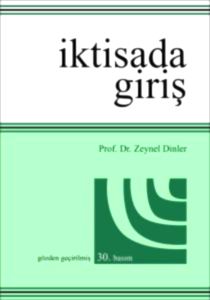İktisada Giriş / Zeynel Dinler