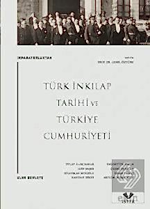 İmparatorluktan Ulus Devlete: Türk İnkılap Tarihi