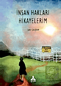 İnsan Hakları Hikayelerim