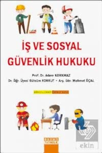 İş Ve Sosyal Güvenlik Hukuku