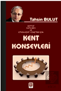 Kent Konseyleri / Tahsin Bulut