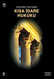 Kısa İdare Hukuku / Kemal Gözler