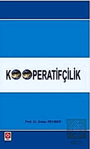 Kooperatifçilik / Erkan Rehber