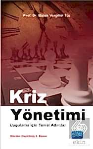 Kriz Yönetimi - Uygulama İçin Temel Adımlar