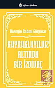 Kuyrukluyıldız Altında Bir İzdivaç