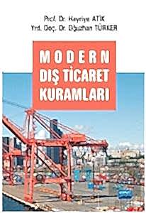 Modern Dış Ticaret Kuramları