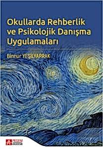 Okullarda Rehberlik ve Psikolojik Danışma Uygulama