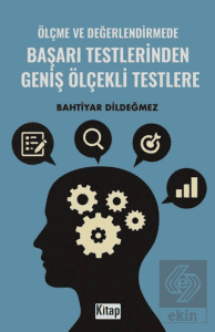 Ölçme ve Değerlendirmede Başarı Testlerinden Geniş Ölçekli Testlere