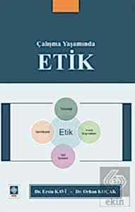 Outlet Çalışma Yaşamında Etik Orhan Koçak
