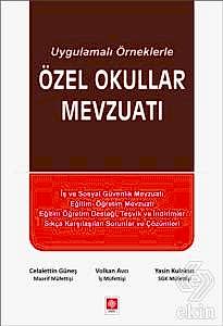 Outlet Özel Okullar Mevzuatı (Uygulamalı Örneklerle) Celalettin Güneş