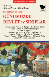 Prometheusun İzinde Günümüzde Devlet ve Sınıflar