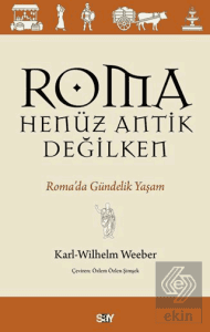 Roma Henu¨z Antik Değilken