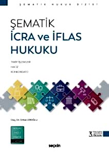 Şematik İcra ve İflas Hukuku