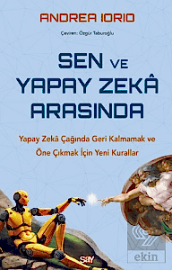 Sen ve Yapay Zeka Arasında