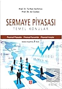 Sermaye Piyasası Temel Konular / Turhan Korkmaz