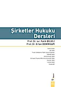 Şirketler Hukuku Dersleri