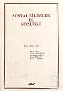Sosyal Bilimler El Sözlüğü (Ciltli) / Erhan Arda