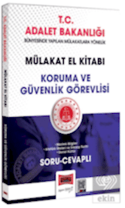 T.C. Adalet Bakanlığı Koruma ve Güvenlik Görevlisi Mülakat El Kitabı Soru-Cevaplı