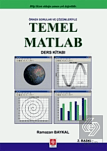 Temel matlab Ders Kitabı / Ramazan Baykal