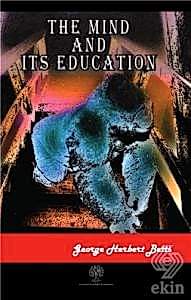 The Mind and Its Education
